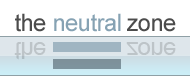 The Neutral Zone